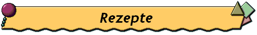 Rezepte 