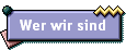 Wer wir sind